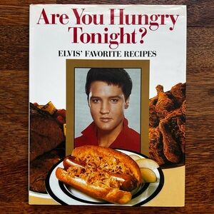 Vintage - Cookbook - Are You Hungry Tonight? Elvis' Favorite Recipes